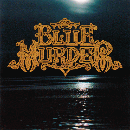 Blue Murder : Blue Murder